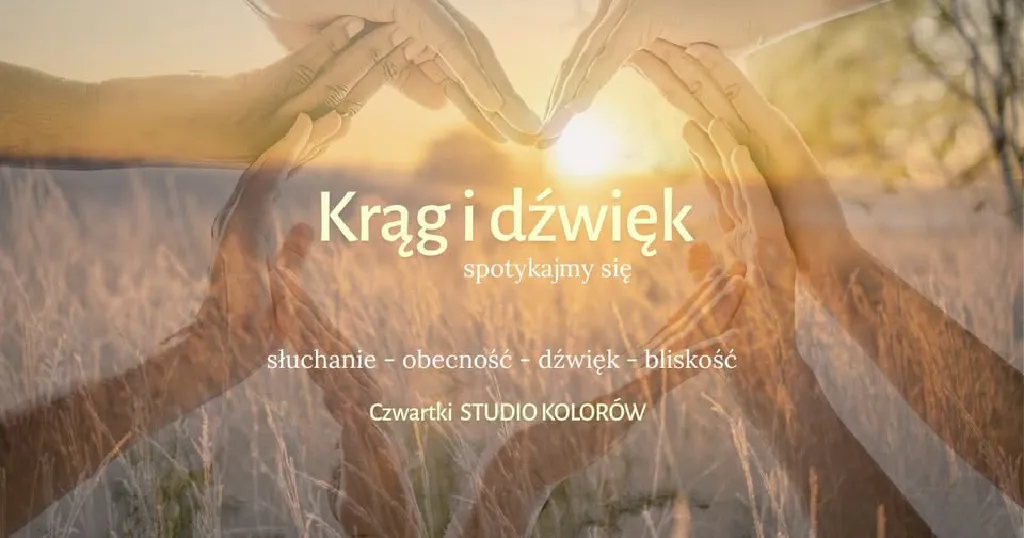 Krąg i dźwięk – cykliczne spotkania