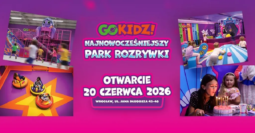 Wielkie otwarcie parku rozrywki GOkidz!