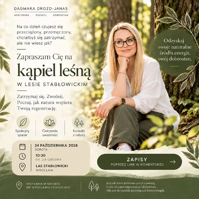 Kąpiel leśna w Lesie Stabłowickim