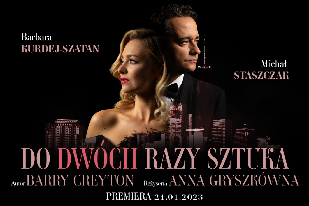 Do dwóch razy sztuka – słodko-gorzka komedia