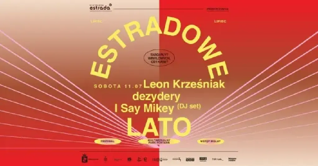 Estradowe Lato 2026 – festiwal w Parku Fontann
