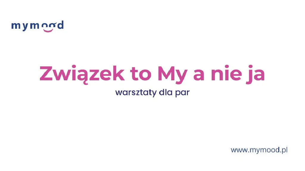 Związek to My a nie ja – warsztaty dla par