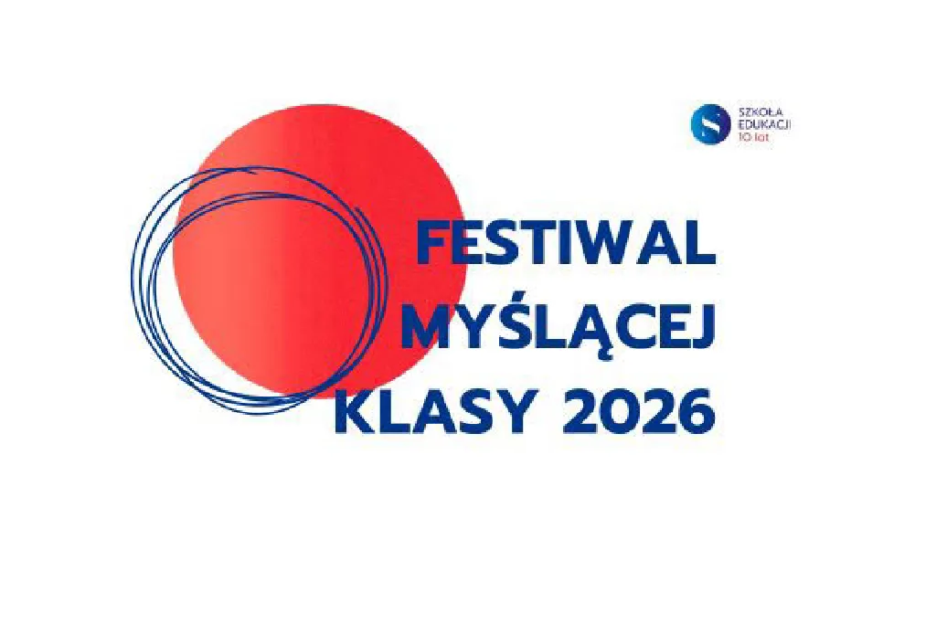 Festiwal Myślącej Klasy 2026