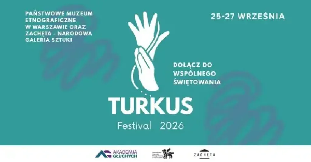 TURKUS FESTIVAL – festiwal społeczności Głuchych