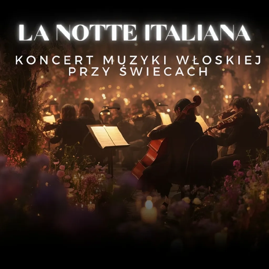 La Notte Italiana – koncert przy świecach