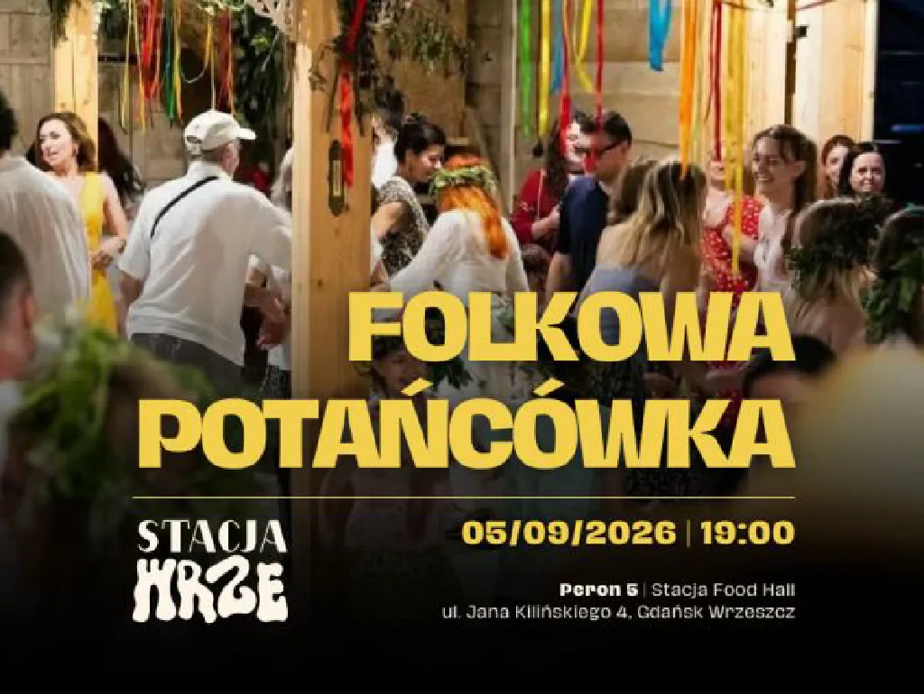 Folkowa Potańcówka – warsztaty i zabawa