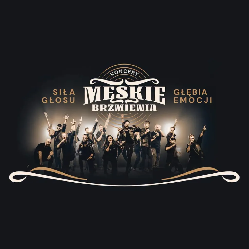 MĘSKIE BRZMIENIA – koncert pełen emocji