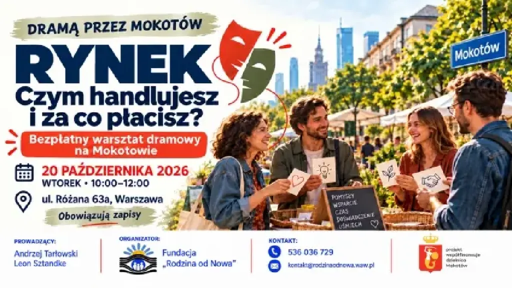 Rynek – czym handlujesz i za co płacisz? Bezpłatny warsztat dramowy na Mokotowie