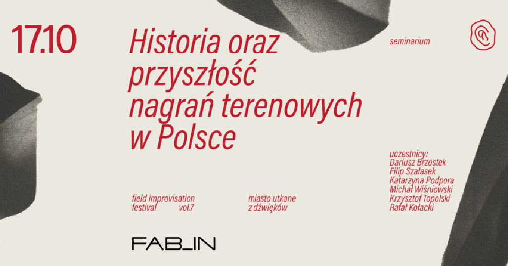 Historia i przyszłość nagrań terenowych – seminarium