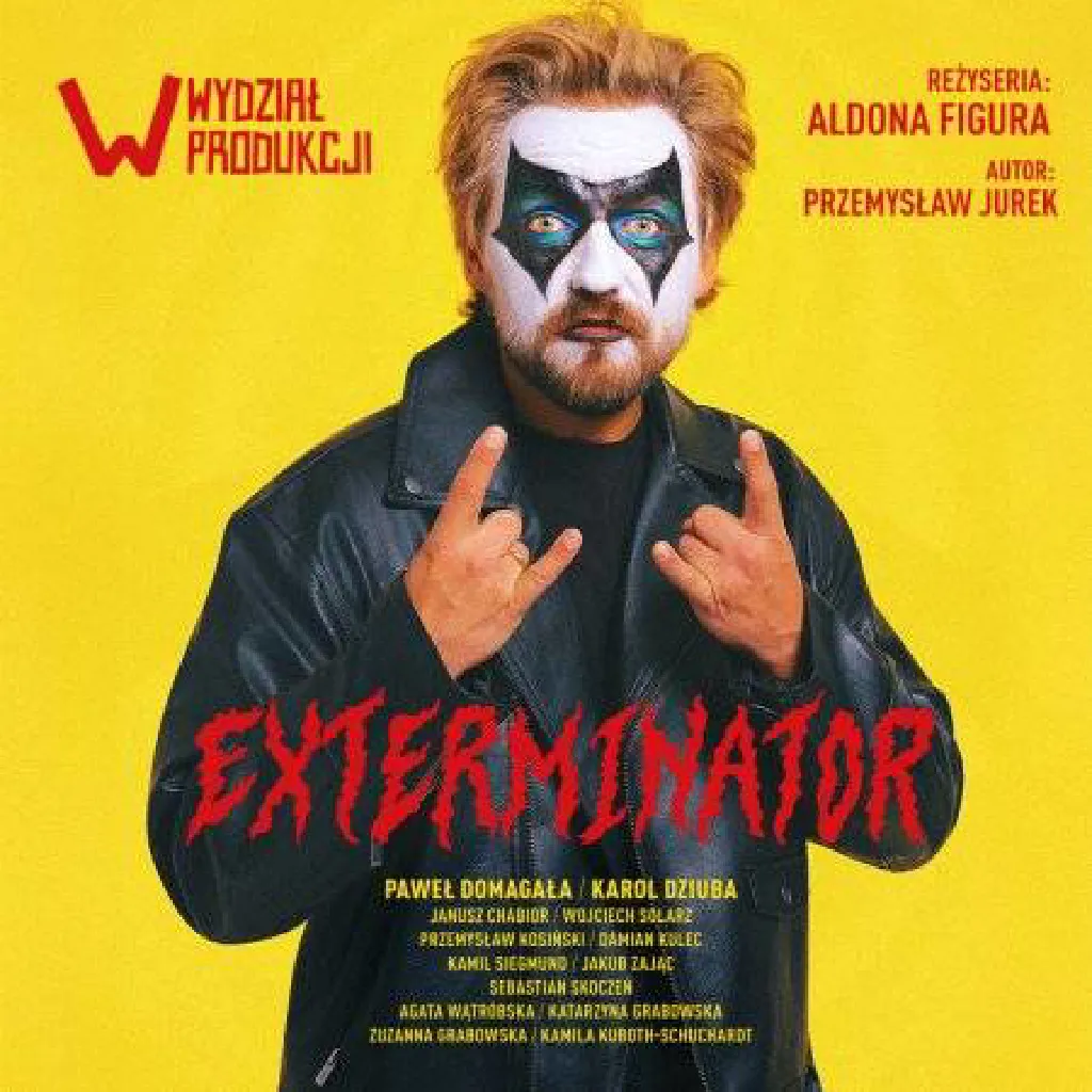 Exterminator – spektakl
