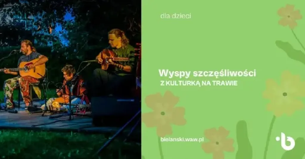 Z kulturką na trawie – Wyspy Szczęśliwości