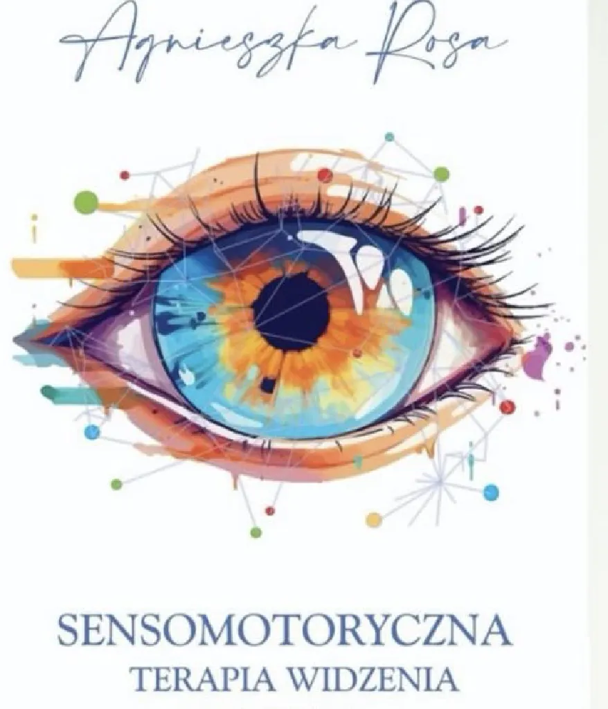 Szkolenie: Sensomotoryczna terapia widzenia©