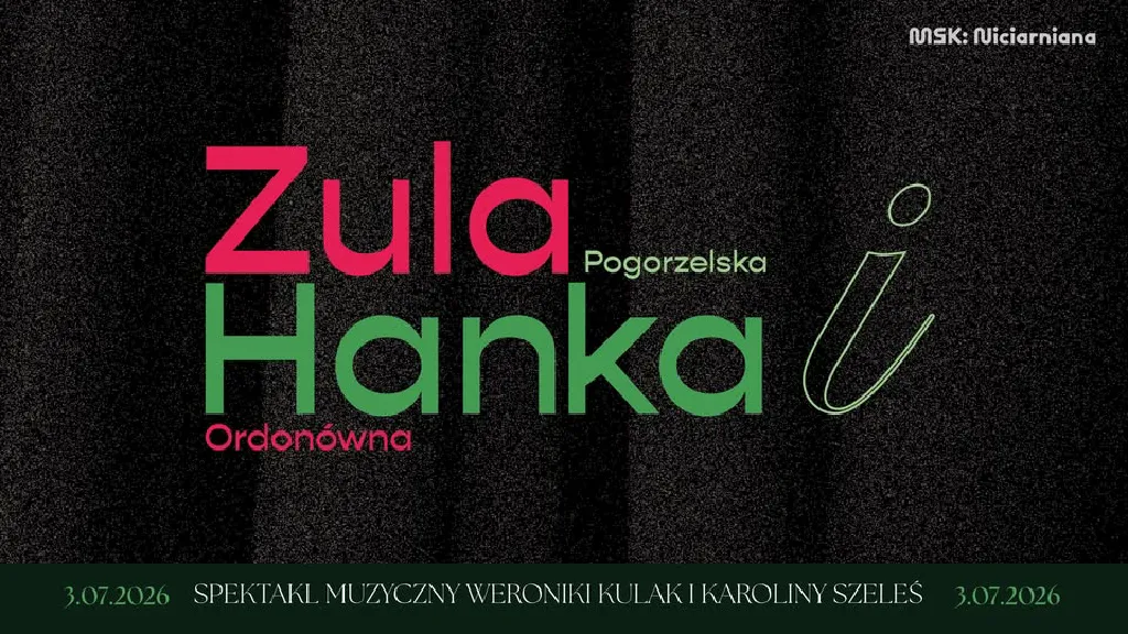 Zula i Hanka – spektakl muzyczny