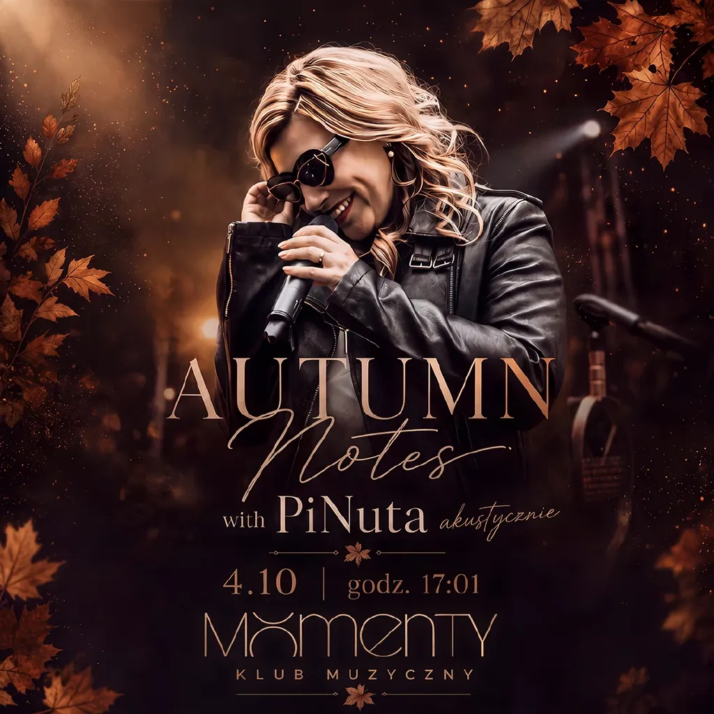 Autumn Notes with PiNuta