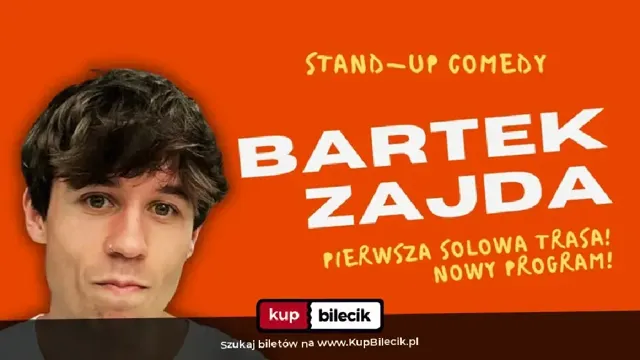 Stand-up: Bartek Zajda — Bartek Zajda rusza w Polskę solo!