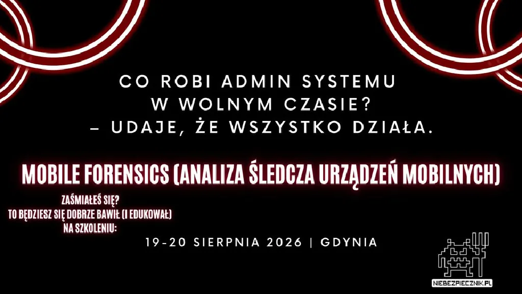 Mobile Forensics – szkolenie z analizy śledczej urządzeń mobilnych