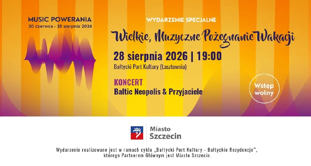 Wielkie, Muzyczne Pożegnanie Wakacji – koncert
