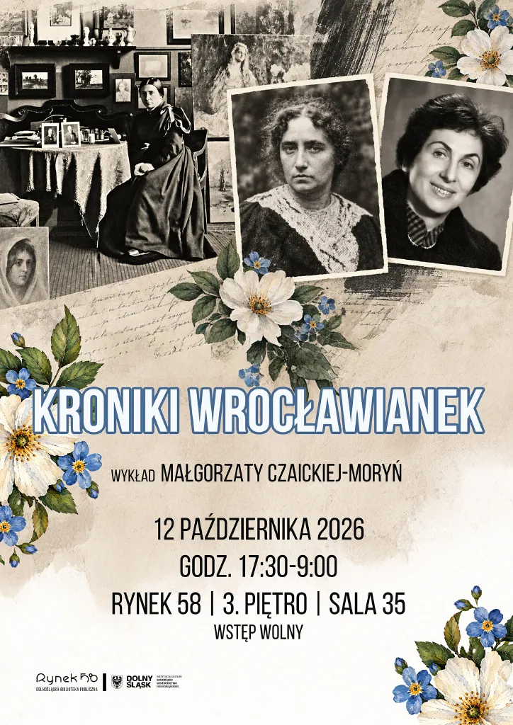 Kroniki Wrocławianek – wykład Małgorzaty Czaickiej-Moryń
