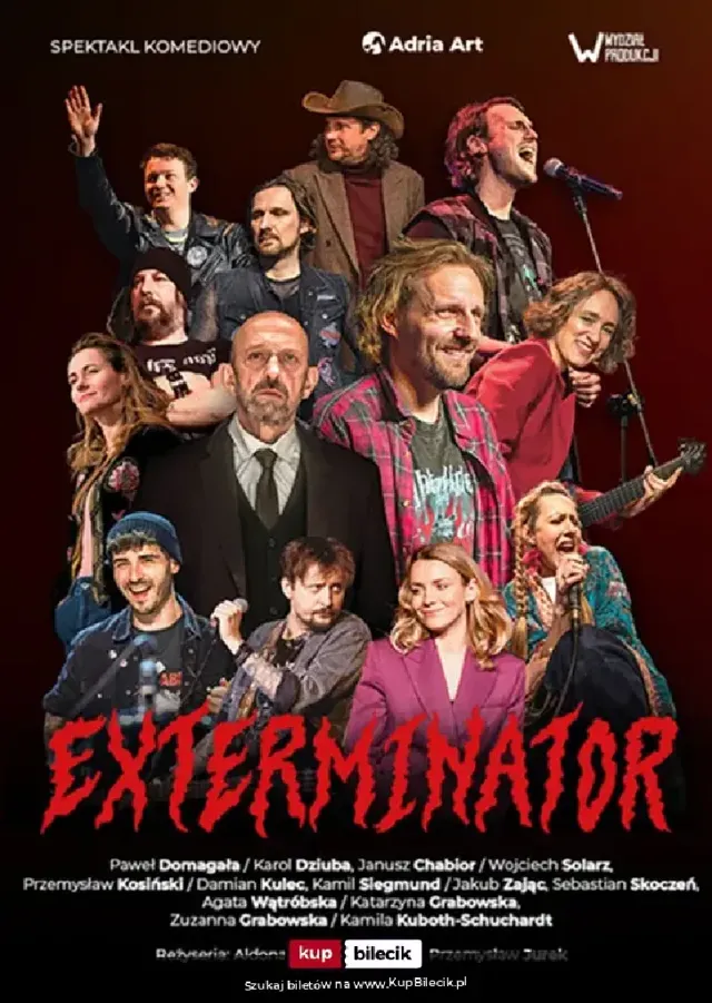 EXTERMINATOR – komedia muzyczna