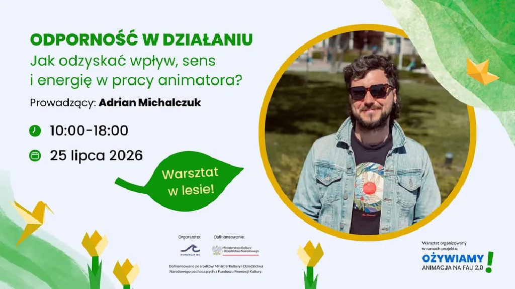Leśny warsztat – odporność w pracy animatora