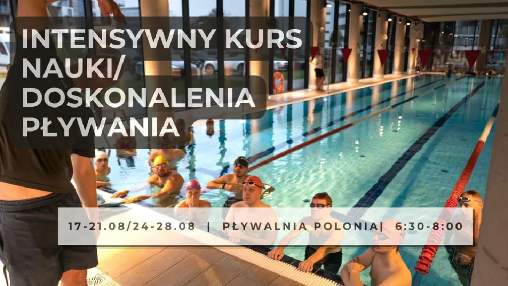 Intensywny kurs nauki i doskonalenia pływania