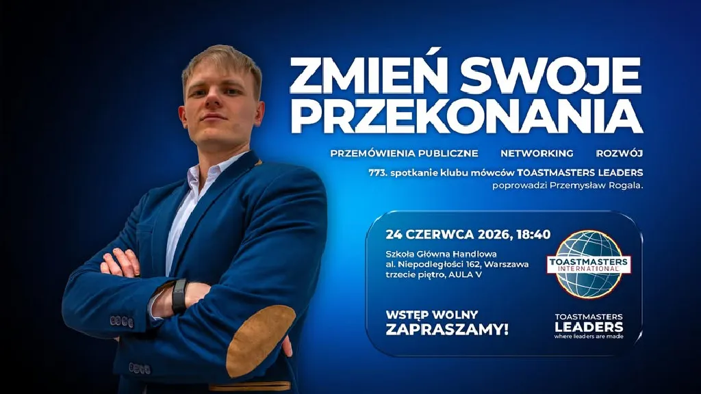 Spotkanie Toastmasters Leaders – zmień swoje przekonania