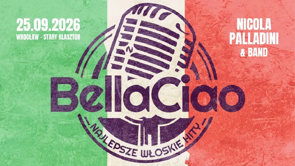 Bella Ciao – koncert włoskich przebojów