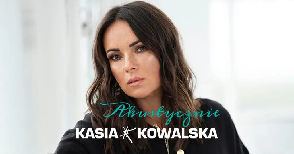 Kasia Kowalska – koncert akustyczny
