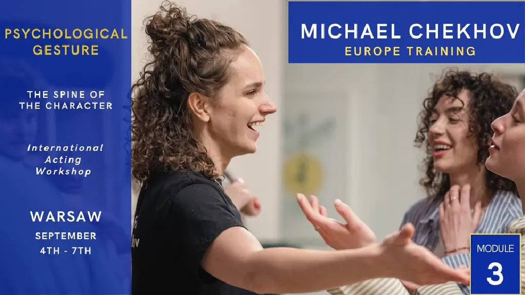 Warsztaty aktorskie Michael Chekhov Europe – Psychological Gesture