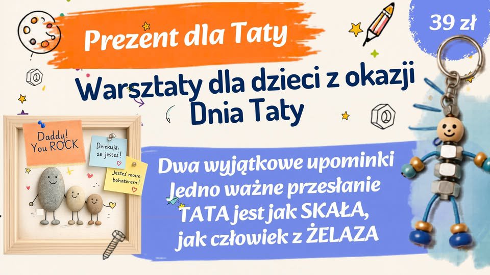 Kreatywne warsztaty dla dzieci na Dzień Taty na Dębcu