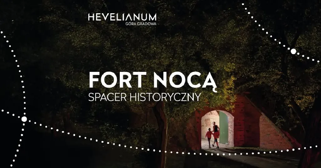 Fort nocą – spotkanie z duchami góry Gradowej