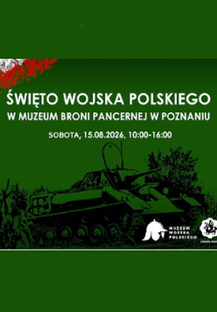 Święto Wojska Polskiego w Muzeum Broni Pancernej