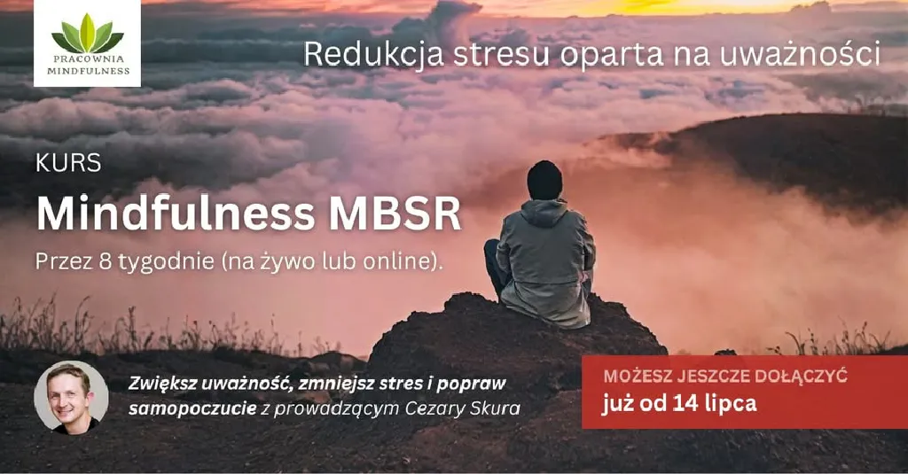 8-tygodniowy kurs MBSR – redukcja stresu